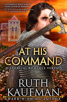 At His Command (Historical Romance Version) by Ruth Kaufman